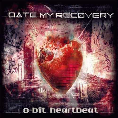 Date My Recovery : 8-Bit Heartbeat